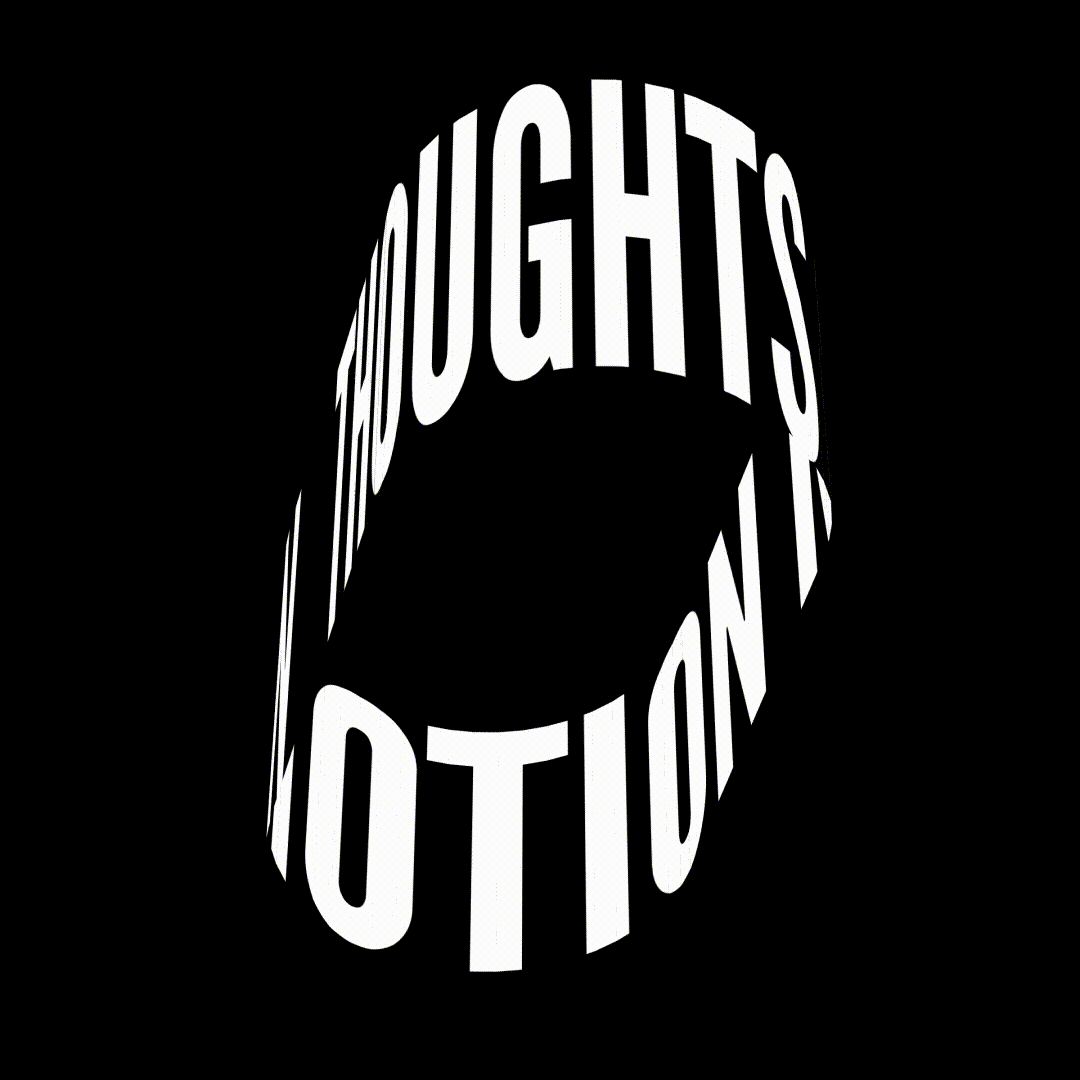 Thoughts in motion